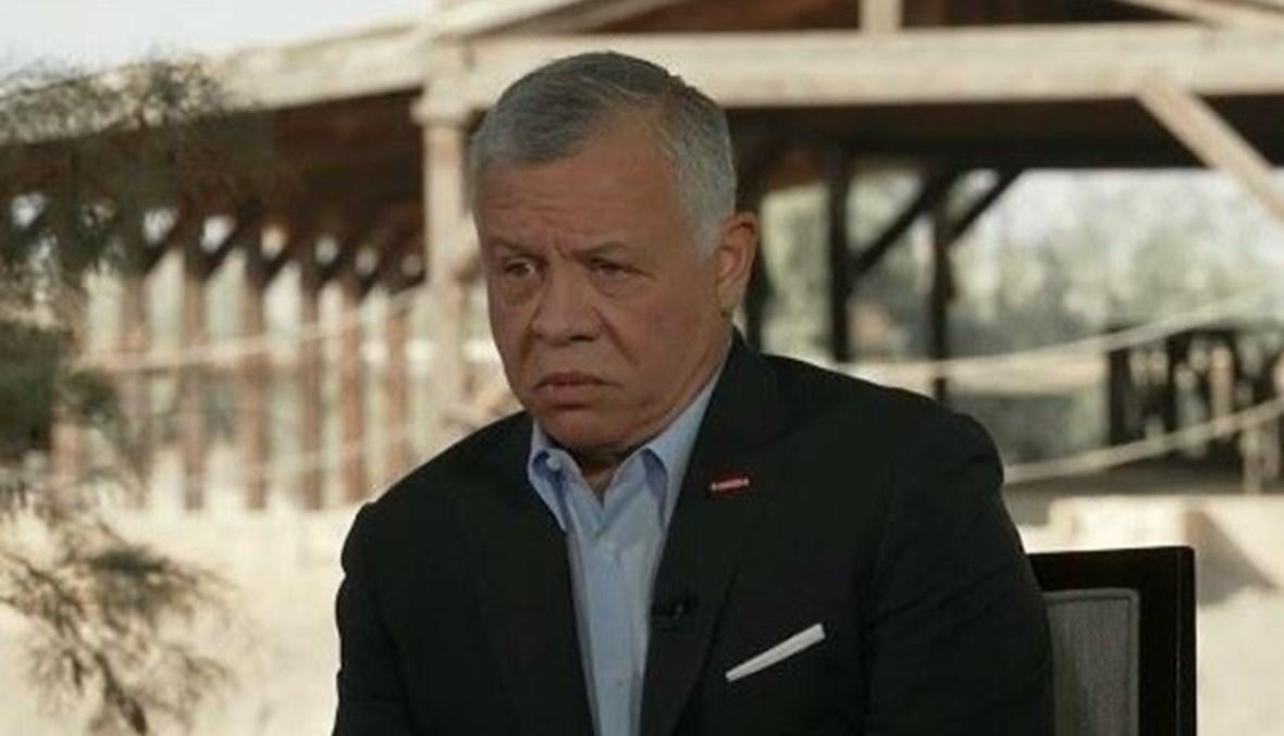 العاهل الأردني: نحتاج للبناء بدلًا من التدمير