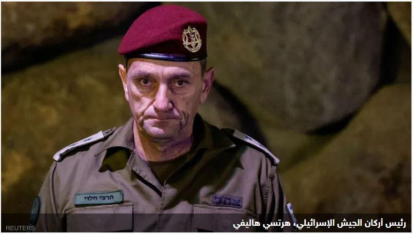 رئيس أركان الجيش الإسرائيلي: لن نسمح لحماس أن ترفع رأسها